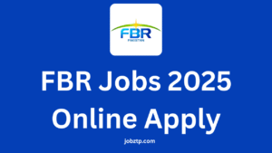 FBR Jobs 2025 Online Apply